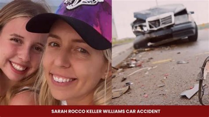 Tragedy Strikes: Keller Williams Realtor Sarah Rocco Succumbs To Car Accident Injuries